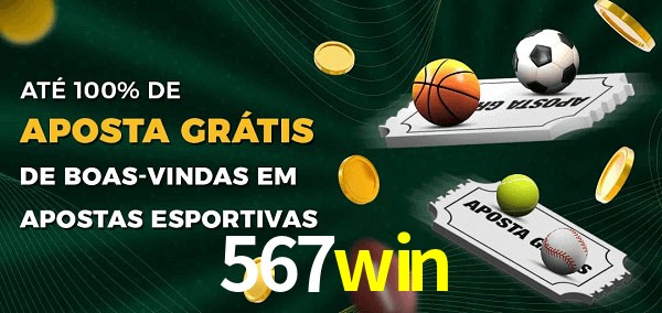 567win Ate 100% de Aposta Gratis